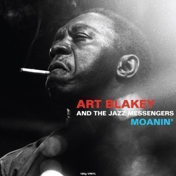 Art Blakey & The Jazz Messengers - Moanin' Vinile