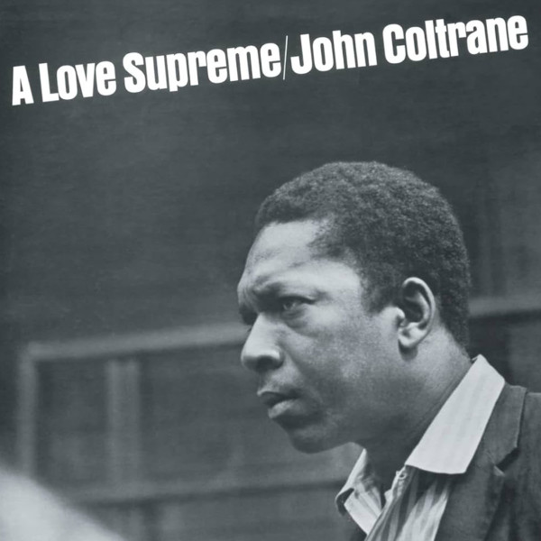 John Coltrane "a Love Supreme" Vinyl