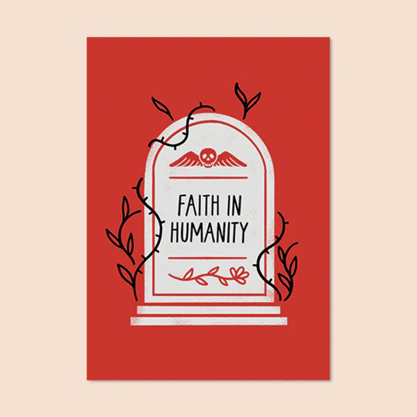 Ahoy Kollektiv "faith In Humanity" A5 Print